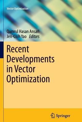 Recent Developments in Vector Optimization - cover