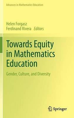 Towards Equity in Mathematics Education: Gender, Culture, and Diversity - cover