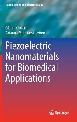 Piezoelectric Nanomaterials for Biomedical Applications - cover