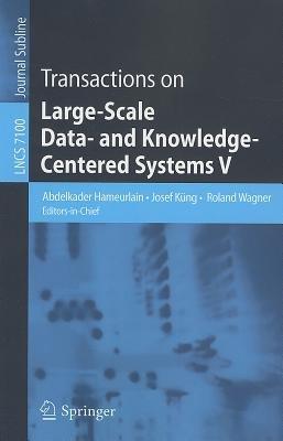 Transactions on Large-Scale Data- and Knowledge-Centered Systems V - cover