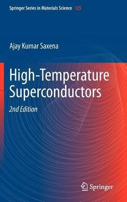 High-Temperature Superconductors - Ajay Kumar Saxena - cover