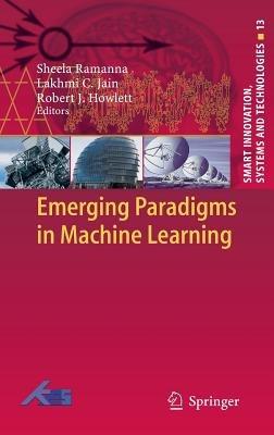 Emerging Paradigms in Machine Learning - cover