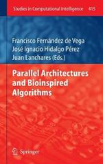 Parallel Architectures and Bioinspired Algorithms