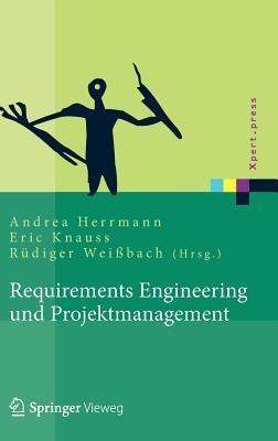 Requirements Engineering und Projektmanagement - Ralf Fahney,Thomas Gartung,Jörg Glunde - cover