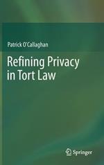 Refining Privacy in Tort Law