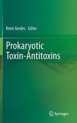 Prokaryotic Toxin-Antitoxins - cover
