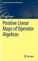 Positive Linear Maps of Operator Algebras