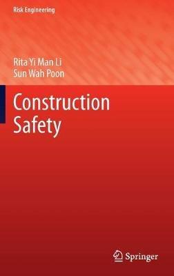 Construction Safety - Rita Yi Man Li,Sun Wah Poon - cover