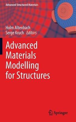 Advanced Materials Modelling for Structures - cover