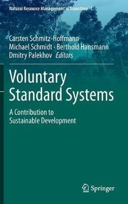 Voluntary Standard Systems: A Contribution to Sustainable Development - cover