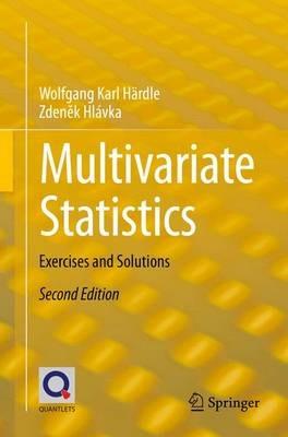 Multivariate Statistics: Exercises and Solutions - Wolfgang Karl Hardle,Zdenek Hlavka - cover