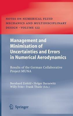 Management and Minimisation of Uncertainties and Errors in Numerical Aerodynamics: Results of the German collaborative project MUNA - cover