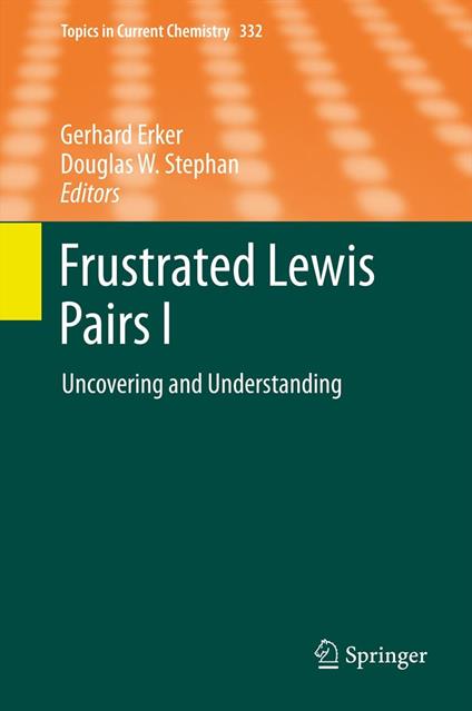 Frustrated Lewis Pairs I