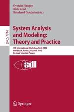 System Analysis and Modeling: Theory and Practice: 7th International Workshop, SAM 2012, Innsbruck, Austria, October 1-2, 2012, Revised Selected Papers
