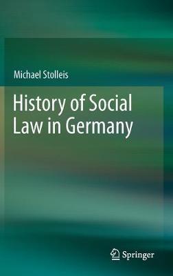 History of Social Law in Germany - Michael Stolleis - cover
