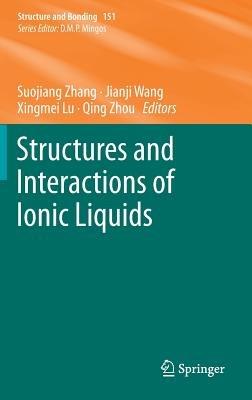 Structures and Interactions of Ionic Liquids - cover