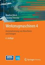 Werkzeugmaschinen 4: Automatisierung von Maschinen und Anlagen