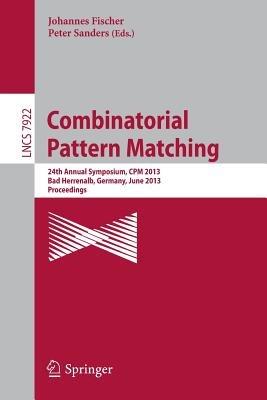 Combinatorial Pattern Matching: 24th Annual Symposium, CPM 2013, Bad Herrenalb, Germany, June 17-19, 2013, Proceedings - cover