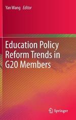 Education Policy Reform Trends in G20 Members