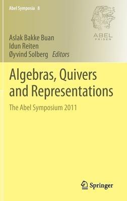 Algebras, Quivers and Representations: The Abel Symposium 2011 - cover