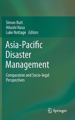 Asia-Pacific Disaster Management: Comparative and Socio-legal Perspectives - cover