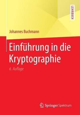 Einführung in die Kryptographie - Johannes Buchmann - cover