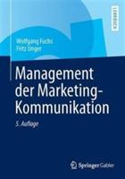 Management der Marketing-Kommunikation - Wolfgang Fuchs,Fritz Unger - cover