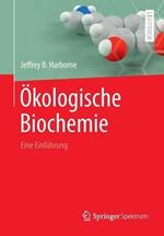 Ökologische Biochemie: Eine Einführung