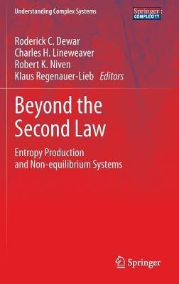 Beyond the Second Law: Entropy Production and Non-equilibrium Systems - cover