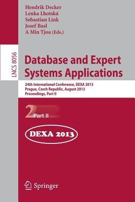 Database and Expert Systems Applications: 24th International Conference, DEXA 2013, Prague, Czech Republic, August 26-29, 2013. Proceedings, Part II - cover