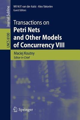 Transactions on Petri Nets and Other Models of Concurrency VIII - cover