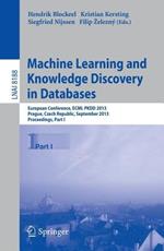 Machine Learning and Knowledge Discovery in Databases: European Conference, ECML PKDD 2013, Prague, Czech Republic, September 23-27, 2013, Proceedings, Part I