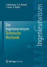 Das Ingenieurwissen: Technische Mechanik