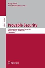 Provable Security: 7th International Conference, ProvSec 2013, Melaka, Malaysia, October 23-25, 2013, Proceedings