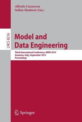 Model and Data Engineering: Third International Conference, MEDI 2013, Amantea, Italy, September 25-27, 2013 Proceedings - cover