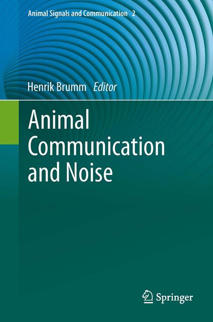 Animal Communication and Noise