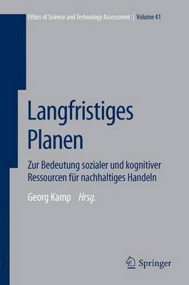 Langfristiges Planen: Zur Bedeutung sozialer und kognitiver Ressourcen für nachhaltiges Handeln - cover