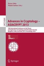 Advances in Cryptology - ASIACRYPT 2013: 19th International Conference on the Theory and Application of Cryptology and Information, Bengaluru, India, December 1-5, 2013, Proceedings, Part I