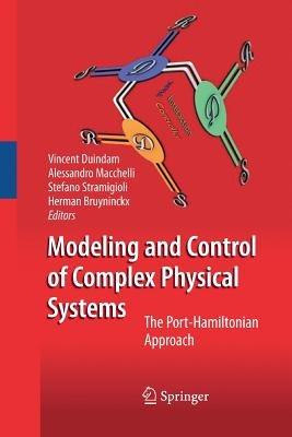 Modeling and Control of Complex Physical Systems: The Port-Hamiltonian Approach - cover