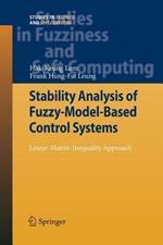 Stability Analysis of Fuzzy-Model-Based Control Systems: Linear-Matrix-Inequality Approach