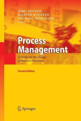 Process Management: A Guide for the Design of Business Processes - cover