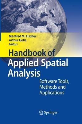 Handbook of Applied Spatial Analysis: Software Tools, Methods and Applications - cover