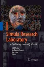 Simula Research Laboratory: by Thinking Constantly about it