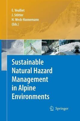 Sustainable Natural Hazard Management in Alpine Environments - cover