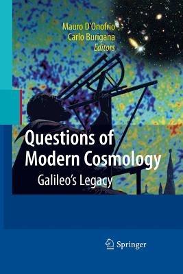 Questions of Modern Cosmology: Galileo's Legacy - cover