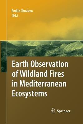 Earth Observation of Wildland Fires in Mediterranean Ecosystems - cover