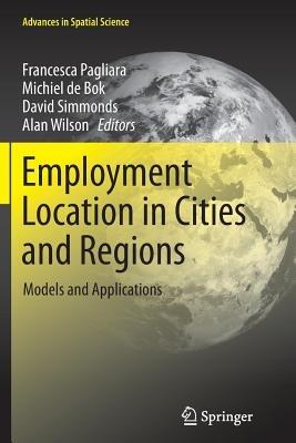 Employment Location in Cities and Regions: Models and Applications - cover