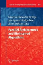 Parallel Architectures and Bioinspired Algorithms