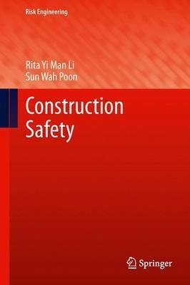 Construction Safety - Rita Yi Man Li,Sun Wah Poon - cover