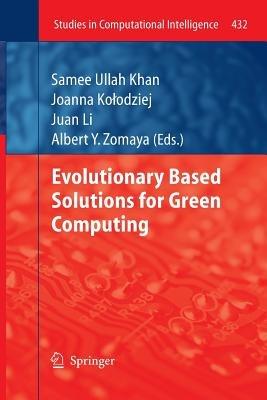 Evolutionary Based Solutions for Green Computing - cover